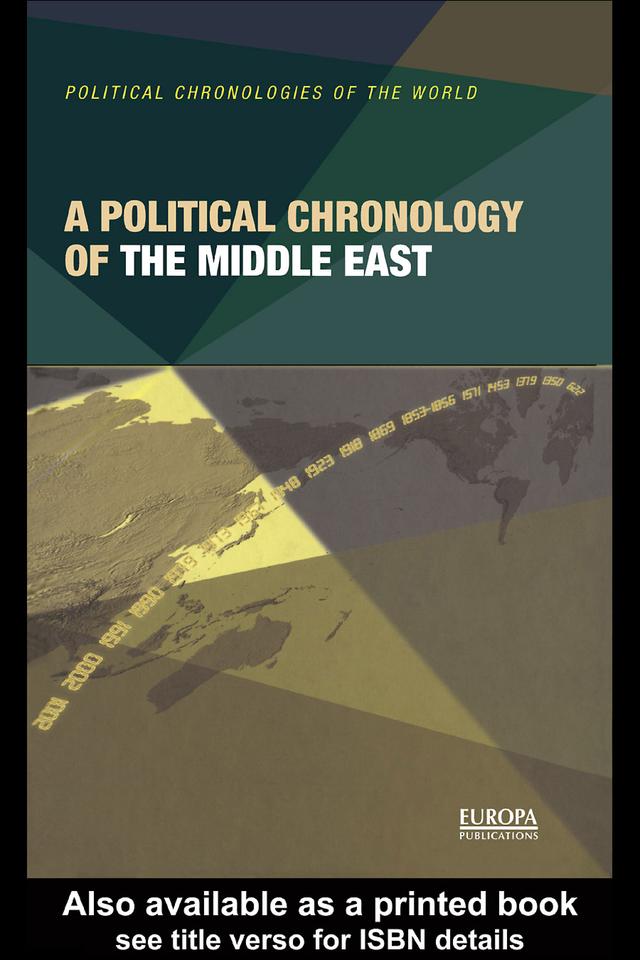 A Political Chronology of the Middle East by Europa Publications