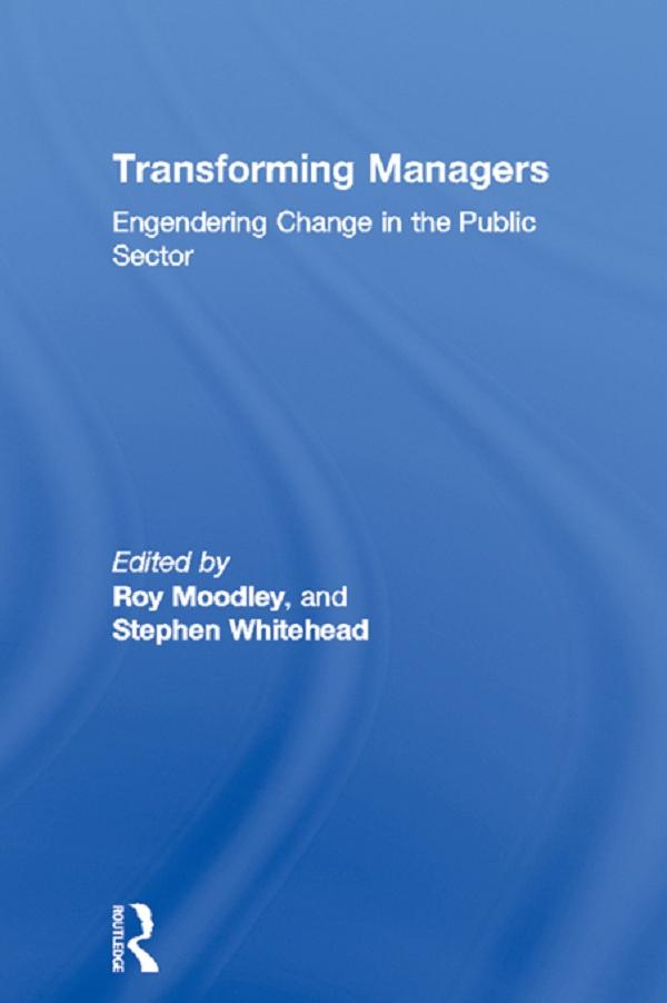 Transforming Managers by Roy Moodley, Stephen Whitehead