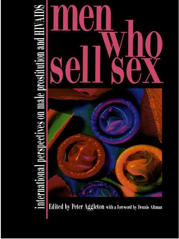 Men Who Sell Sex by Peter Aggleton
