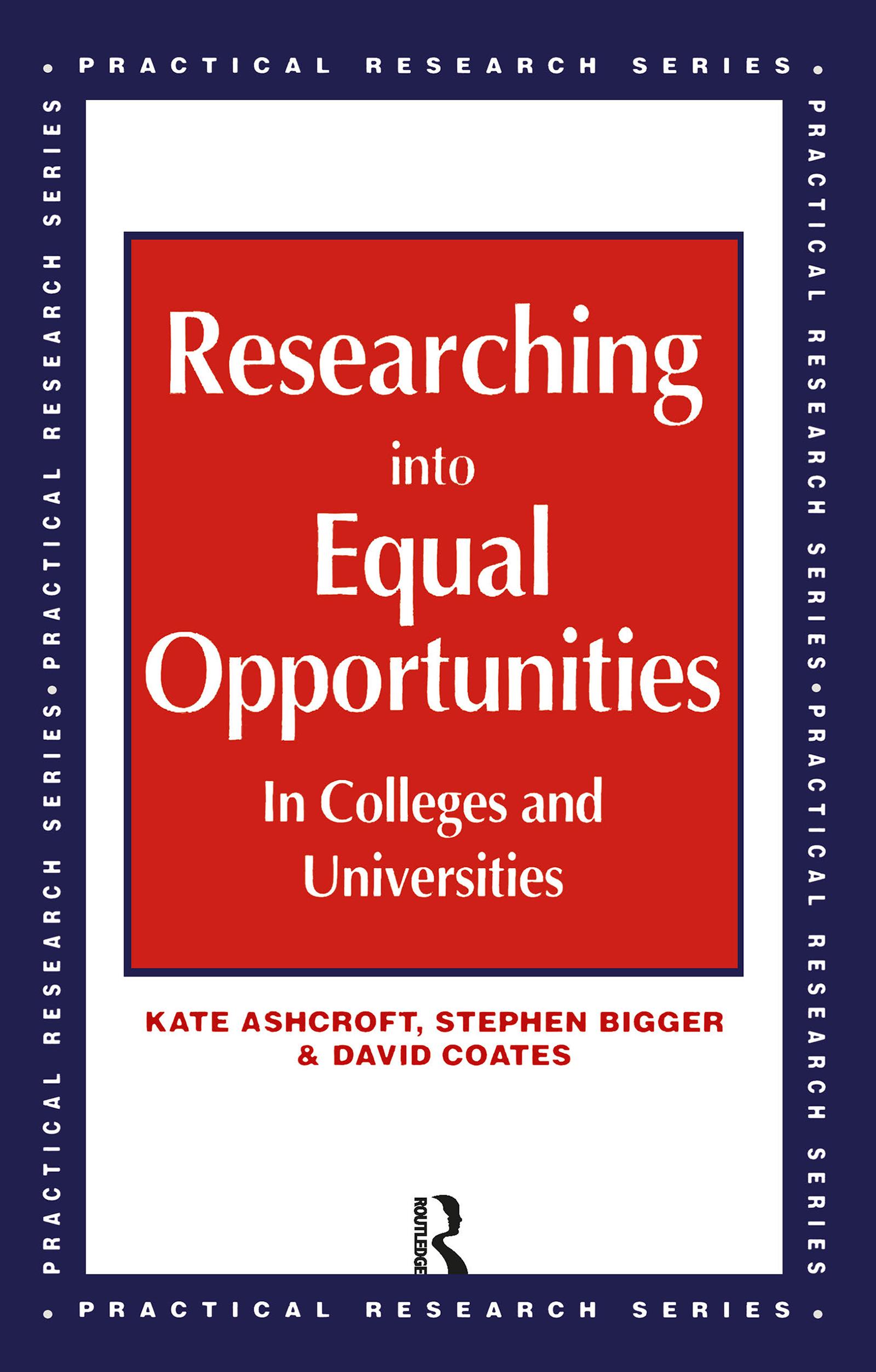Researching into Equal Opportunities in Colleges and Universities