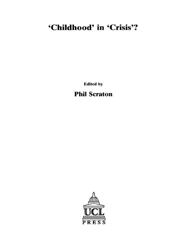 Childhood In Crisis? by Phil Scraton