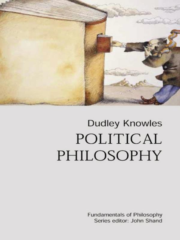 Political Philosophy by Dudley Knowles