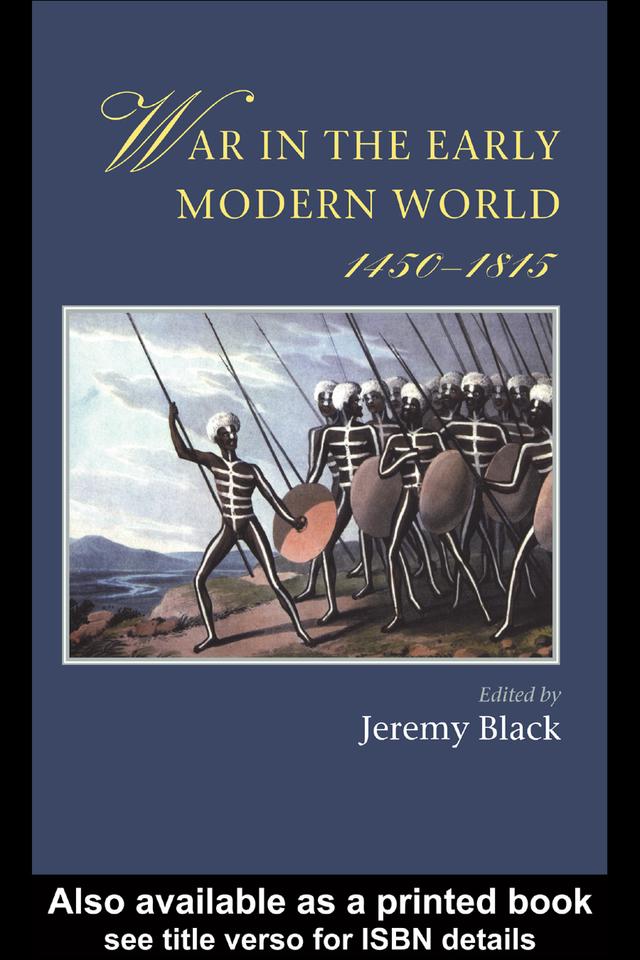 War In The Early Modern World by Jeremy Black