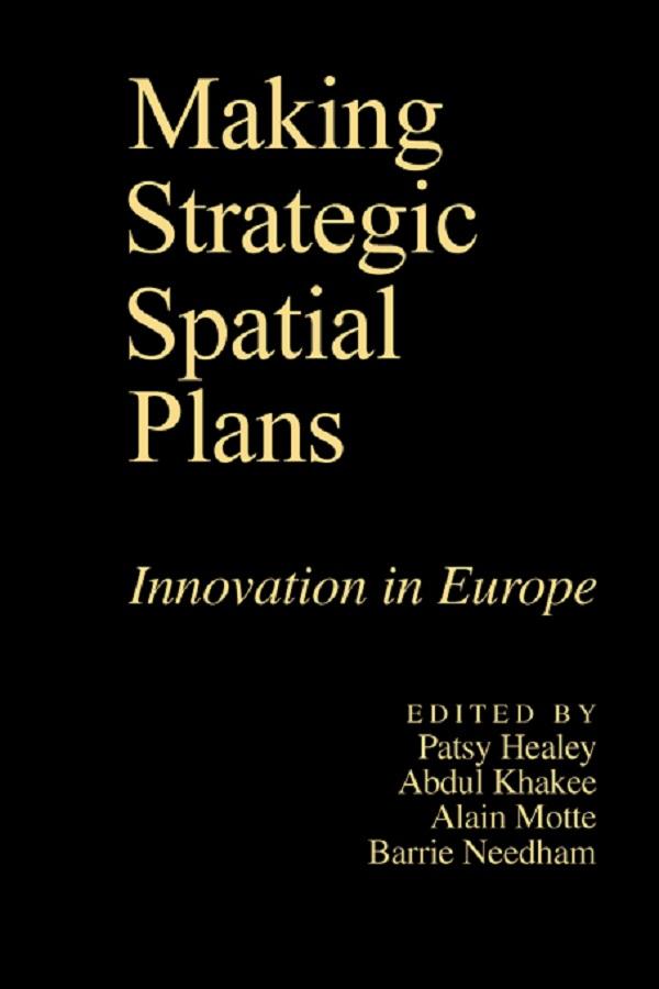 Making Strategic Spatial Plans by Patsy Healey