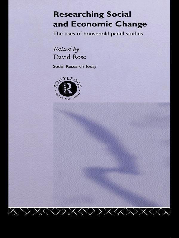 Researching Social and Economic Change by David Rose