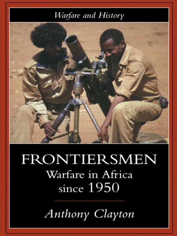 Frontiersmen by Anthony Clayton
