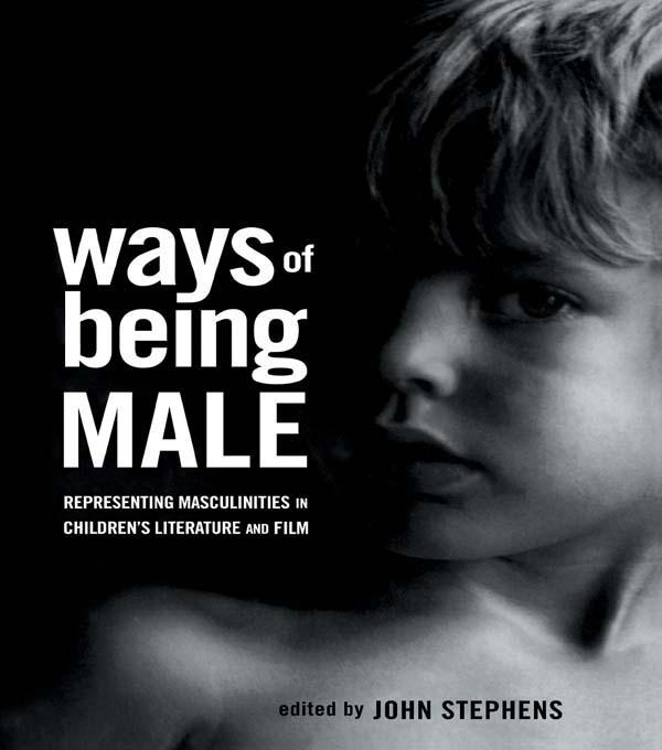 Ways of Being Male by John Stephens