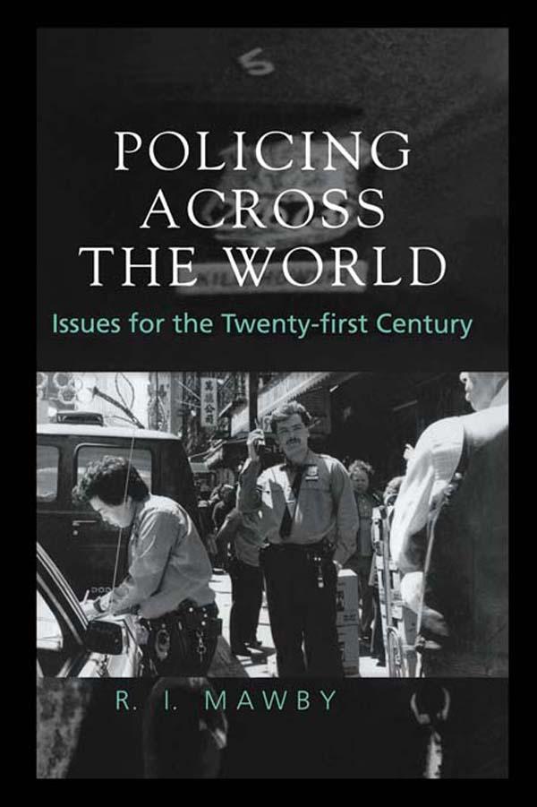 Policing Across the World by R.I. Mawby