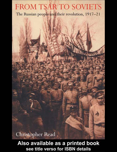 From Tsar To Soviets by Christopher Read