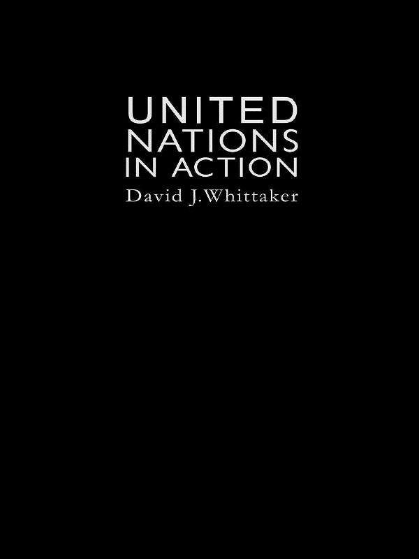 The United Nations In Action