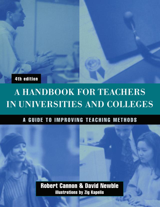 Handbook for Teachers in Universities and Colleges by David Newble, Robert Cannon