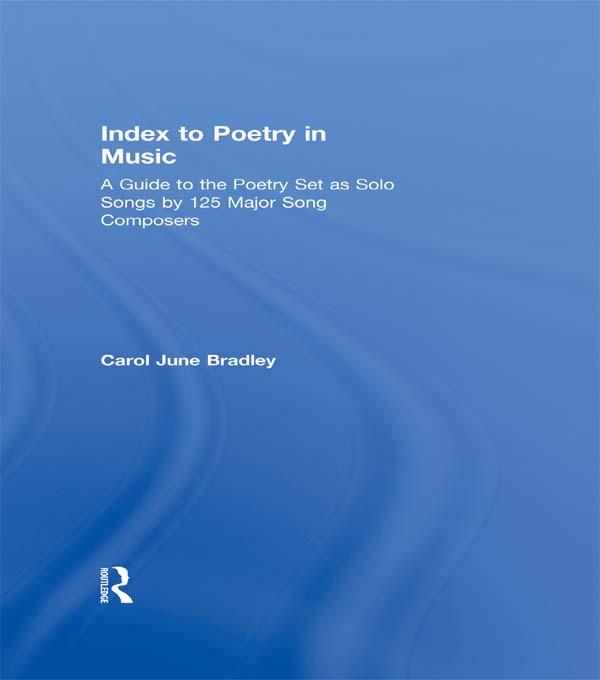 Index to Poetry in Music by Carol June Bradley
