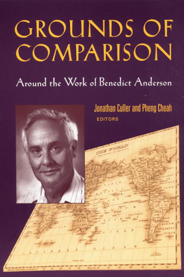 Grounds of Comparison by Jonathan Culler, Pheng Cheah