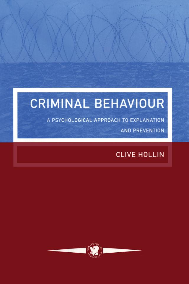 Criminal Behaviour by Clive Hollin