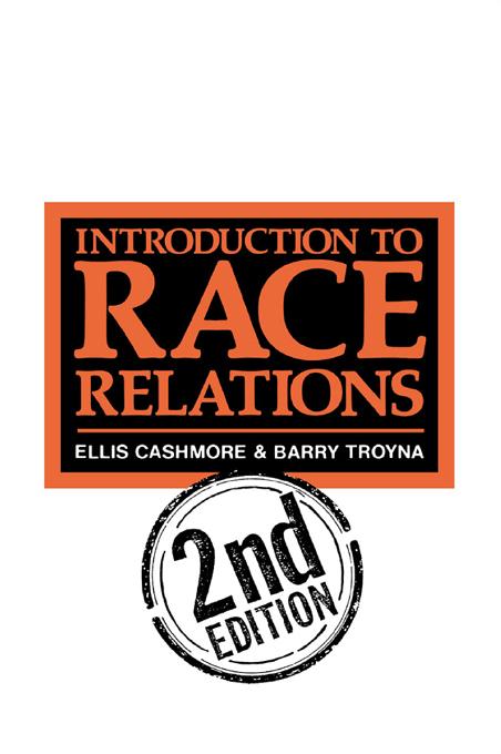 Introduction To Race Relations by Barry Troyna, Ellis Cashmore
