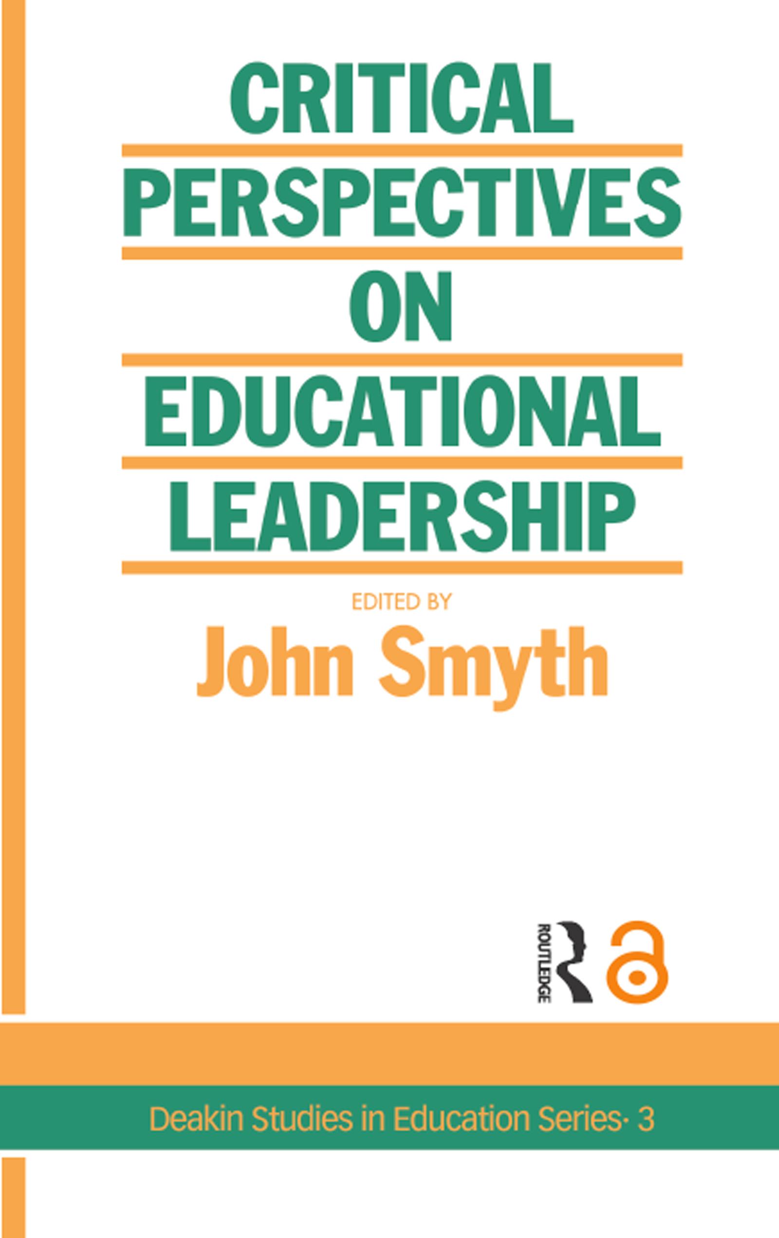 Critical Perspectives On Educational Leadership
