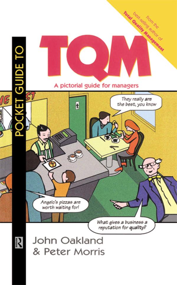 Pocket Guide to TQM by John S Oakland, Peter Morris