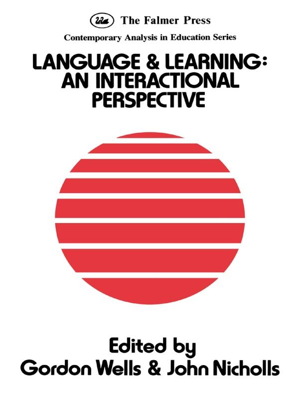 Language And Learning by Gordon Wells, John Nicholls