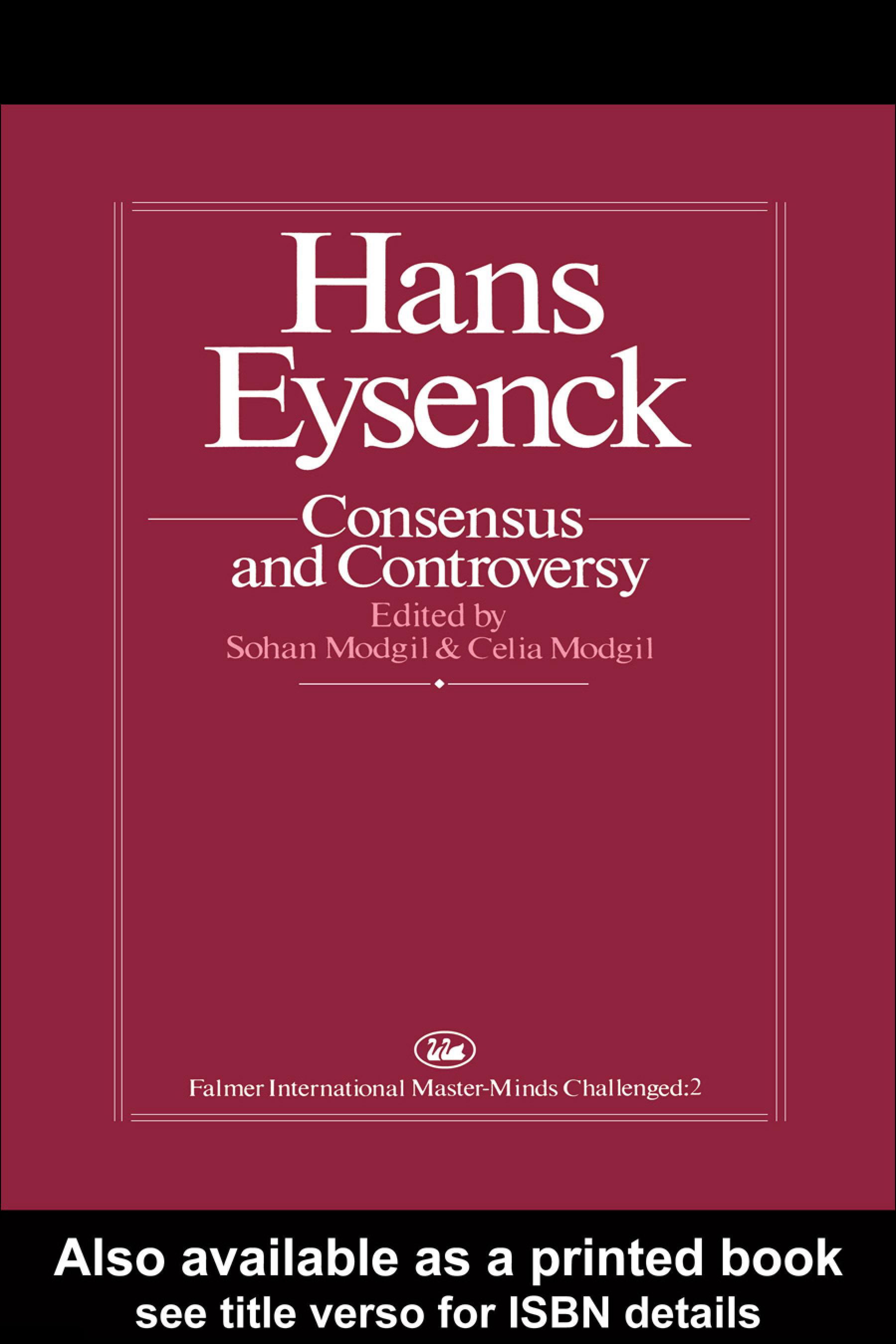 Hans Eysenck: Consensus And Controversy