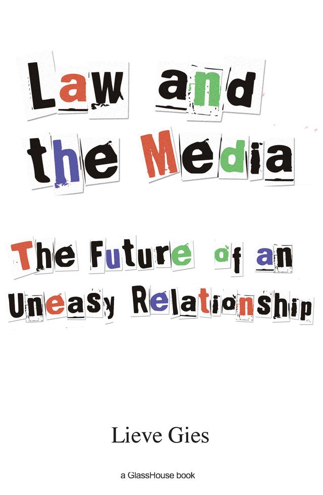 Law and the Media by Lieve Gies