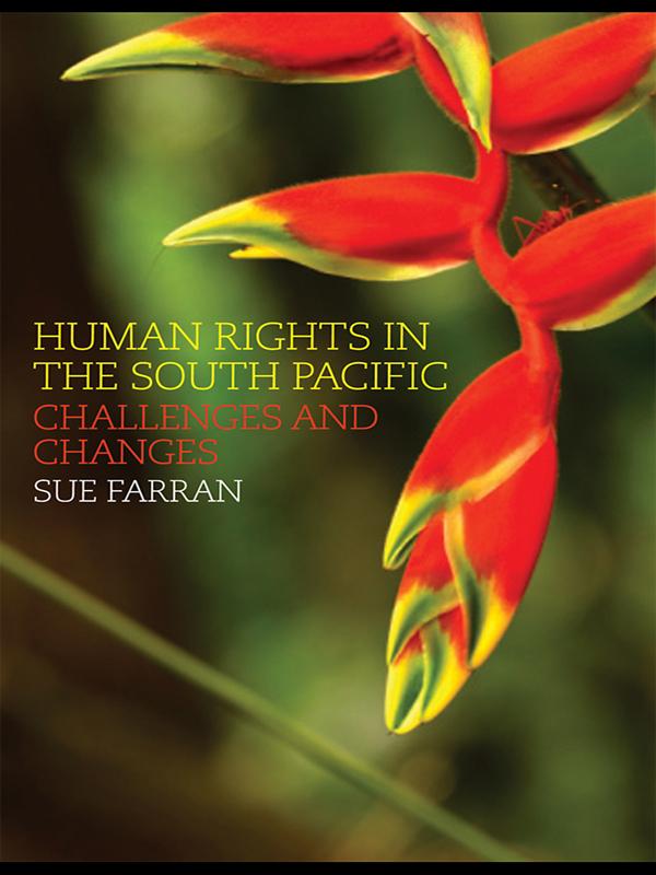 Human Rights in the South Pacific by Sue Farran