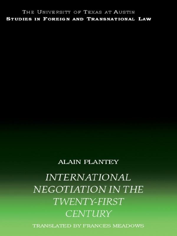 International Negotiation in the Twenty-First Century