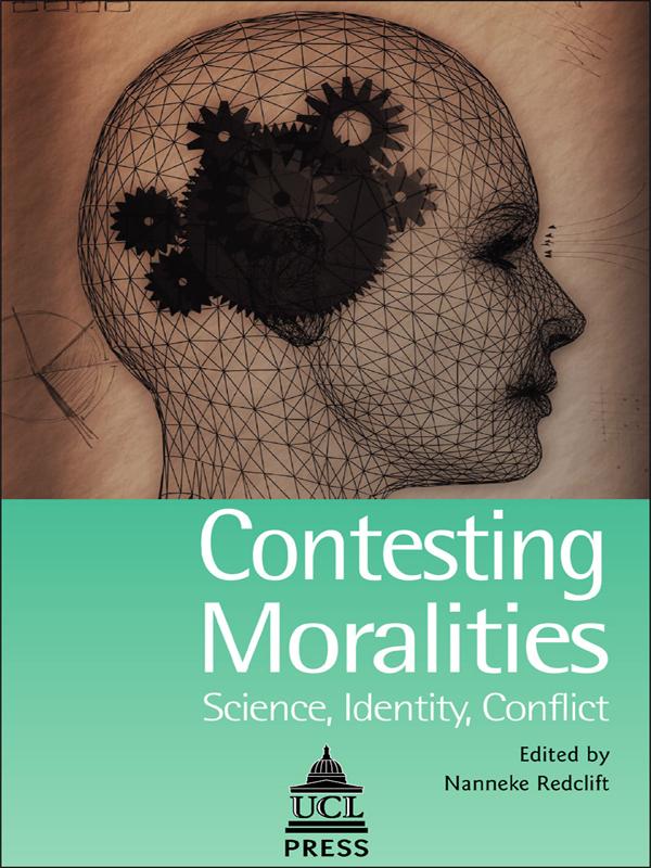 Contesting Moralities by Nannekke Redclift