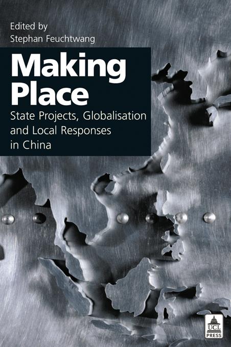 Making Place by Stephan Feuchtwang