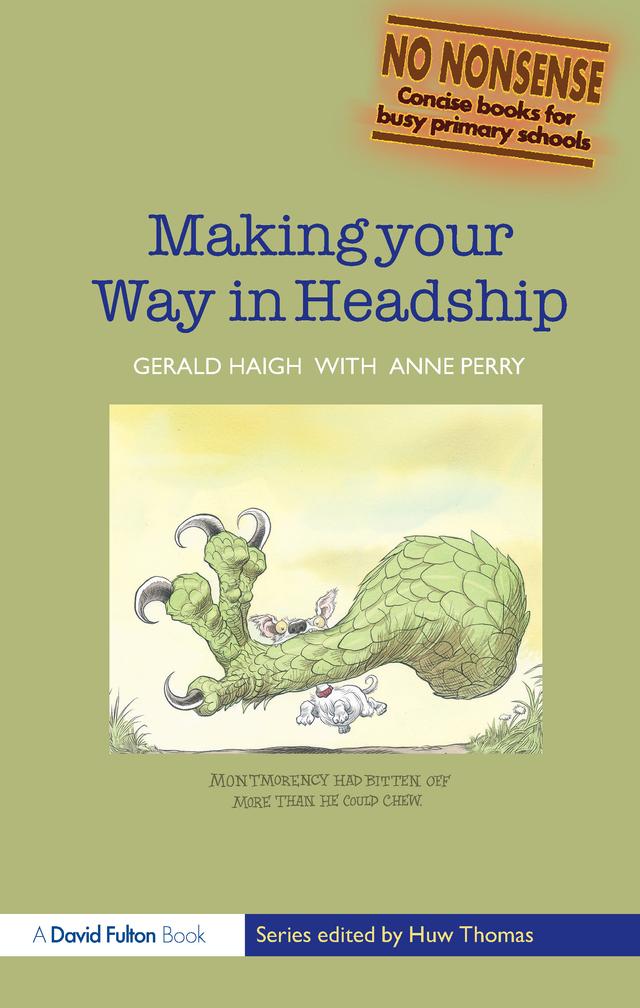 Making your Way in Headship by Anne Perry, Gerald Haigh