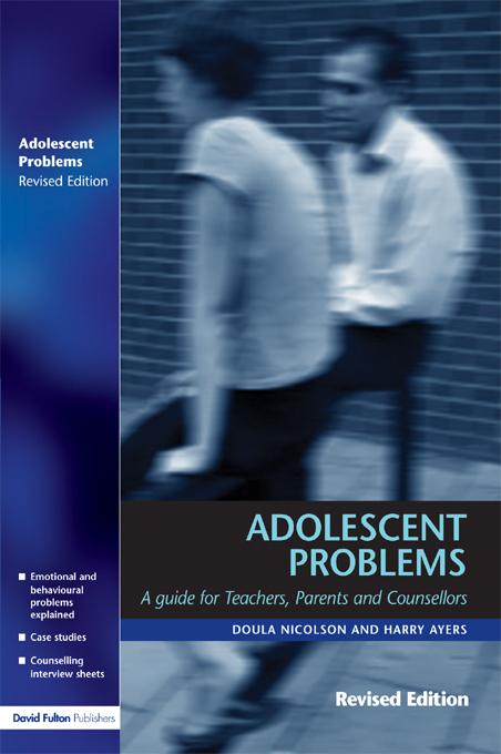 Adolescent Problems by Doula Nicolson, Harry Ayers