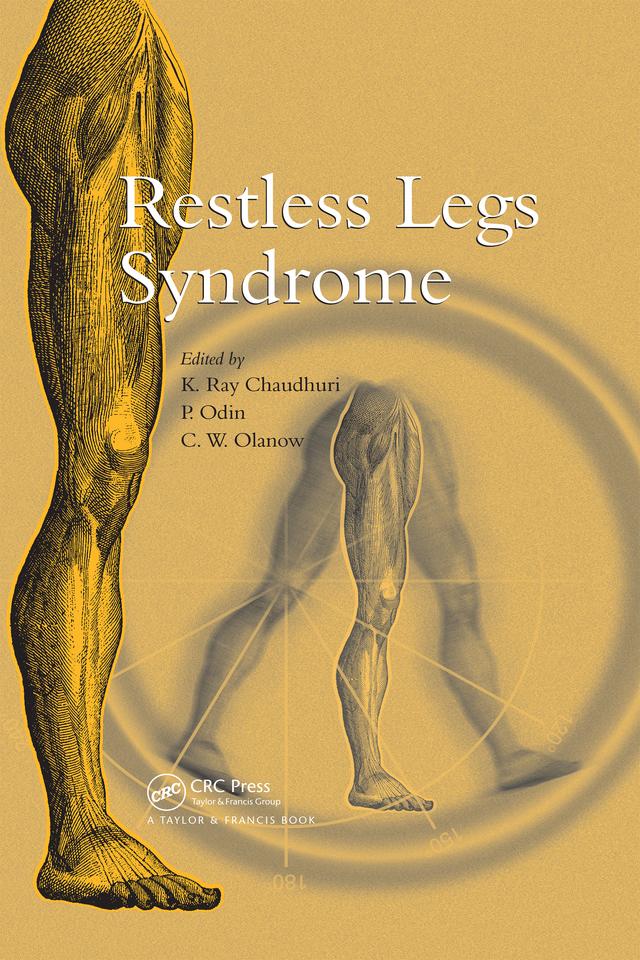 Restless Legs Syndrome by C. Warren Olanow, K. Ray Chaudhuri, Per Odin