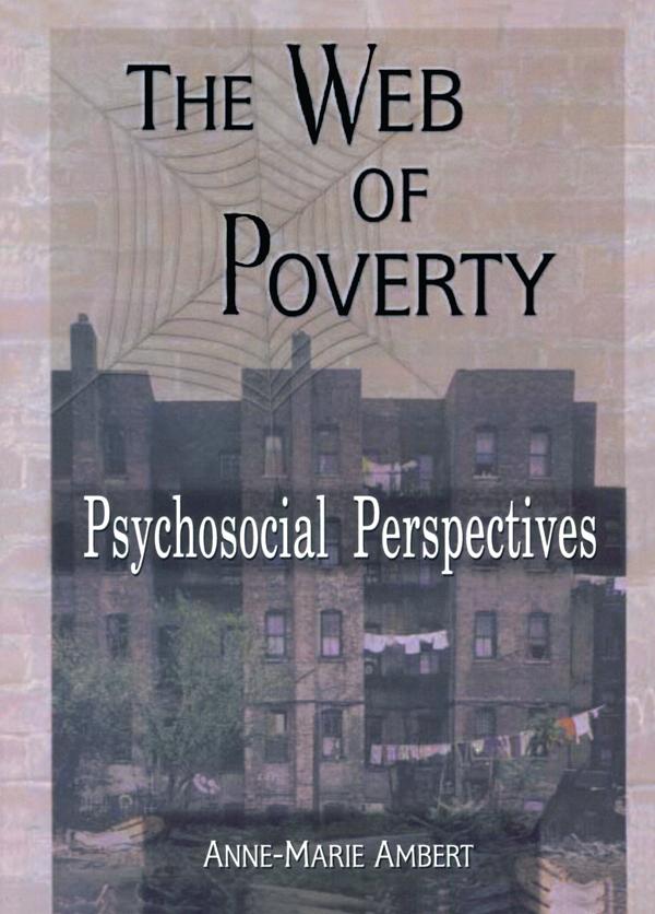 The Web of Poverty by Anne Marie Ambert, Terry S Trepper
