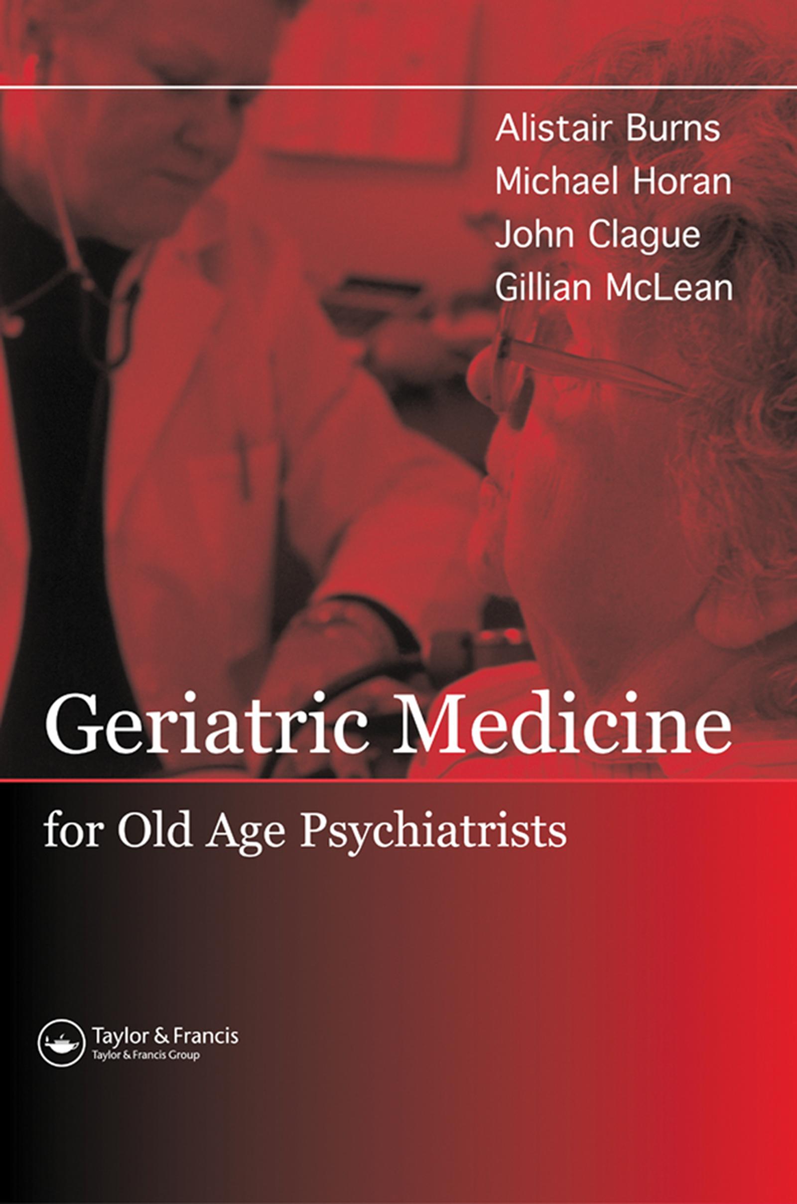 Geriatric Medicine for Old-Age Psychiatrists