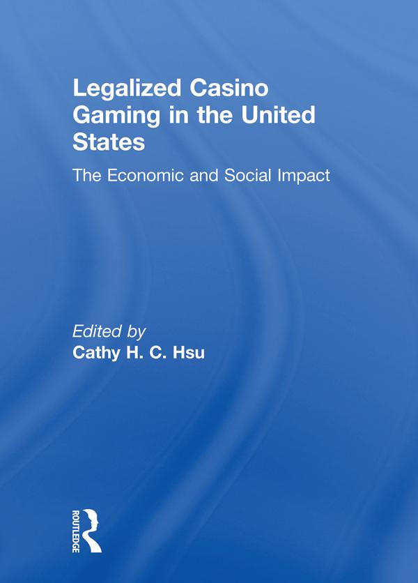 Legalized Casino Gaming in the United States