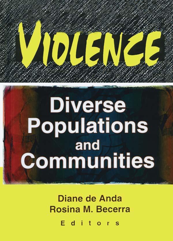 Violence by Diane Deanda, Rosina M Becerra