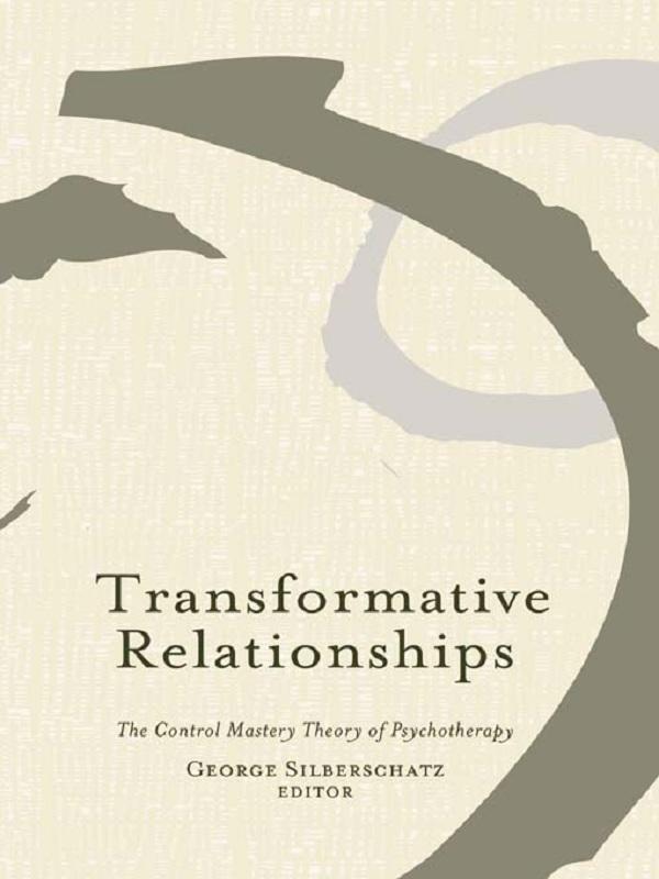 Transformative Relationships by George Silberschatz