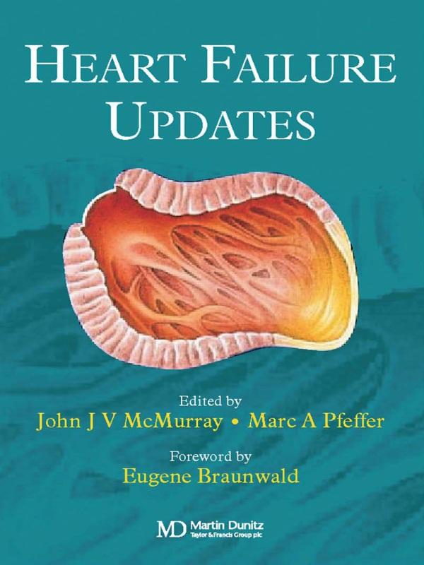 Heart Failure Updates by John J. V. McMurray, Marc Pfeffer