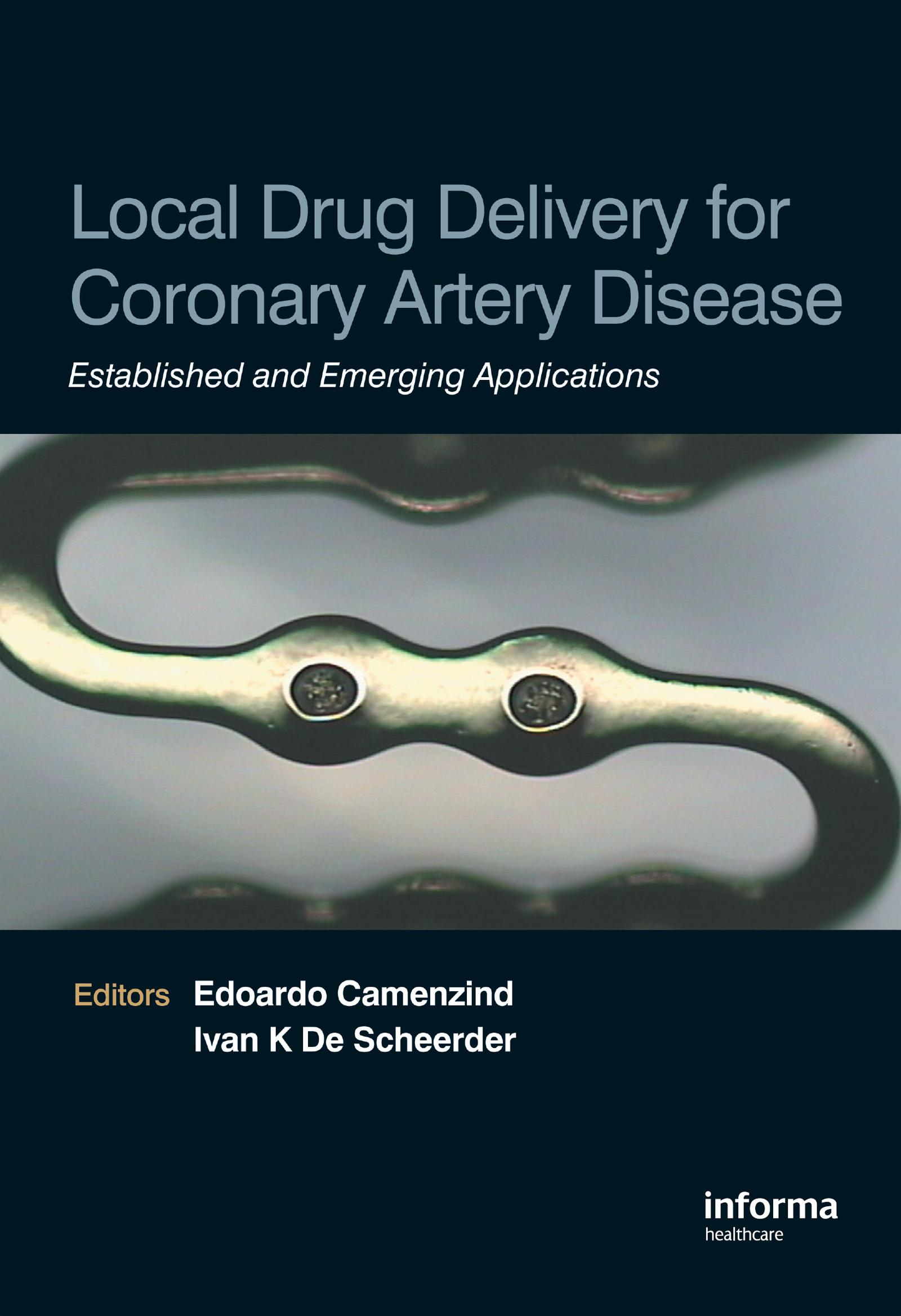 Local Drug Delivery for Coronary Artery Disease