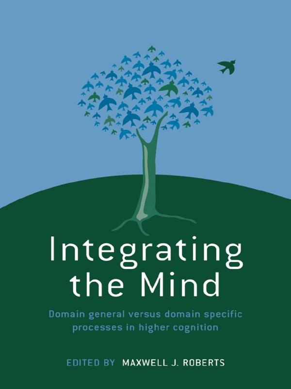 Integrating the Mind by Maxwell J. Roberts
