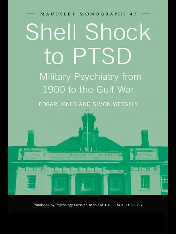 Shell Shock to PTSD by Edgar Jones, Simon Wessely