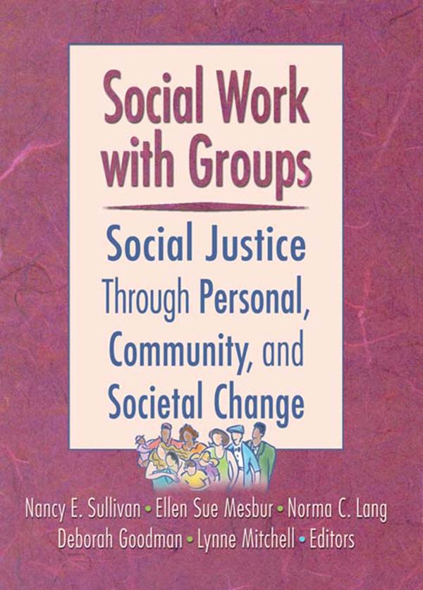 Social Work with Groups by D. Goodman, E.S. Mesbur, L. Mitchell, N.C. Lang, N. Sullivan