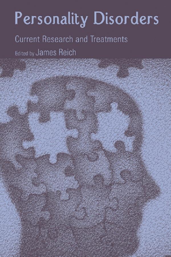 Personality Disorders by James Reich, M.D., MPH