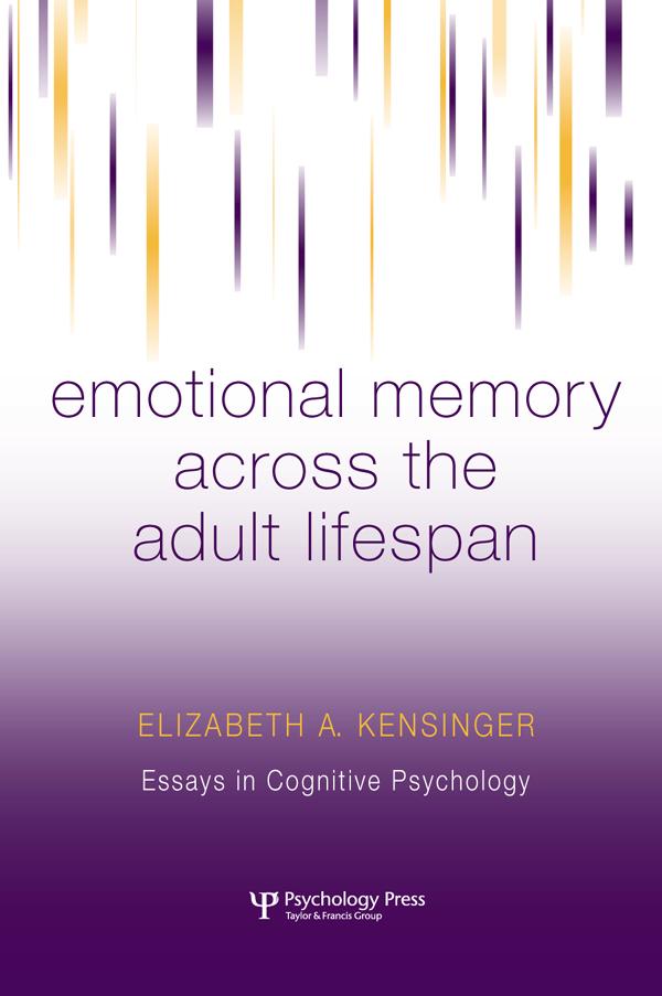 Emotional Memory Across the Adult Lifespan by Elizabeth A. Kensinger