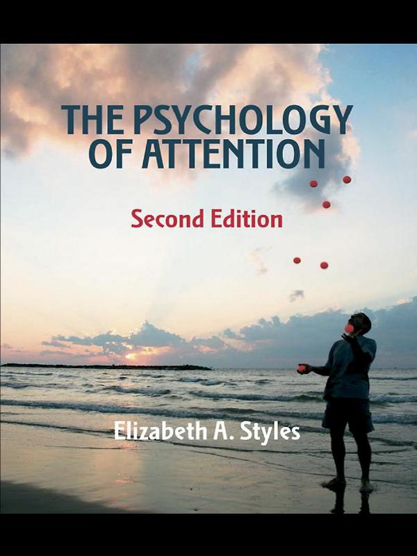 The Psychology of Attention by Elizabeth Styles