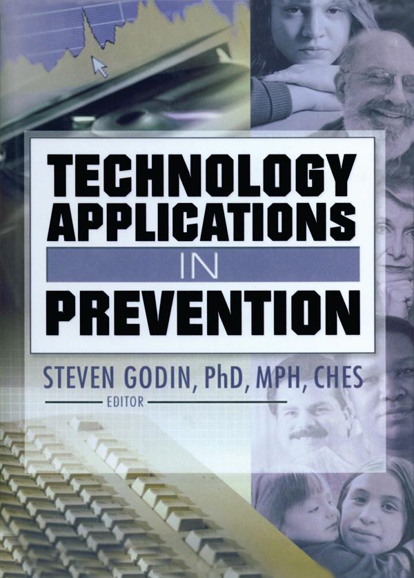 Technology Applications in Prevention by Steven Godin