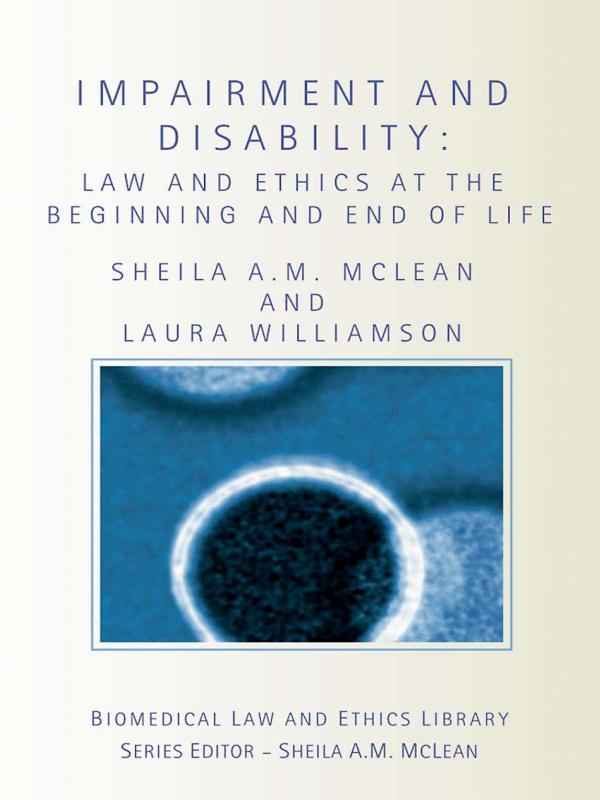 Impairment and Disability by Laura Williamson, Sheila McLean