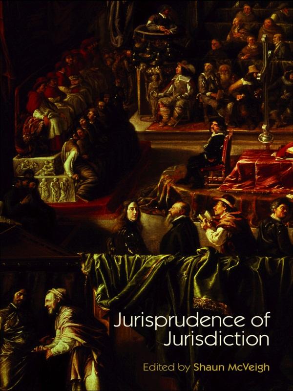 Jurisprudence of Jurisdiction by Shaun Mcveigh