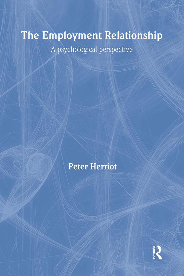 The Employment Relationship by Peter Herriot