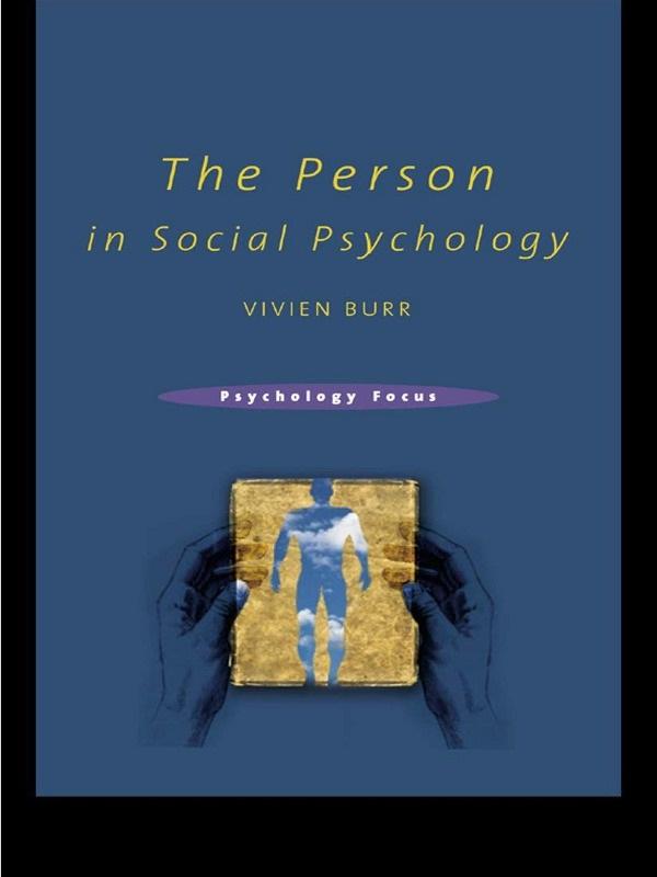 The Person in Social Psychology