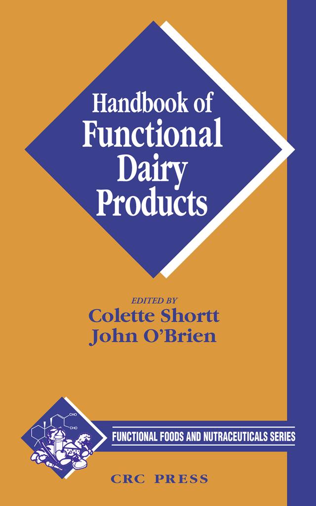 Handbook of Functional Dairy Products by Colette Shortt, John O'Brien